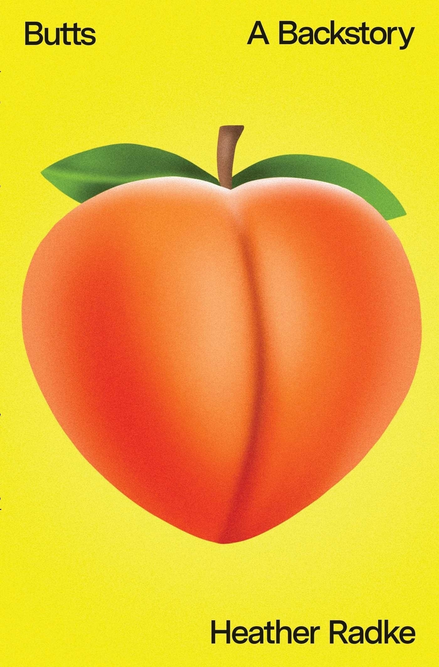 cover of 'Butts' book: a large peach emoji on a bright yellow background